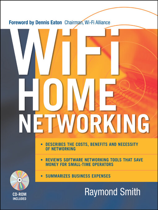 Title details for Wi-Fi Home Networking by Raymond Smith - Available